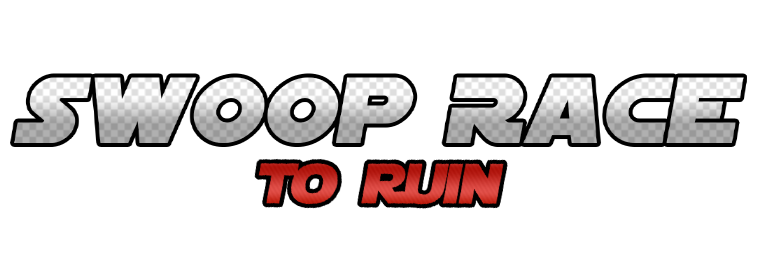 swoopracetoruin_webtag | Today in TOR